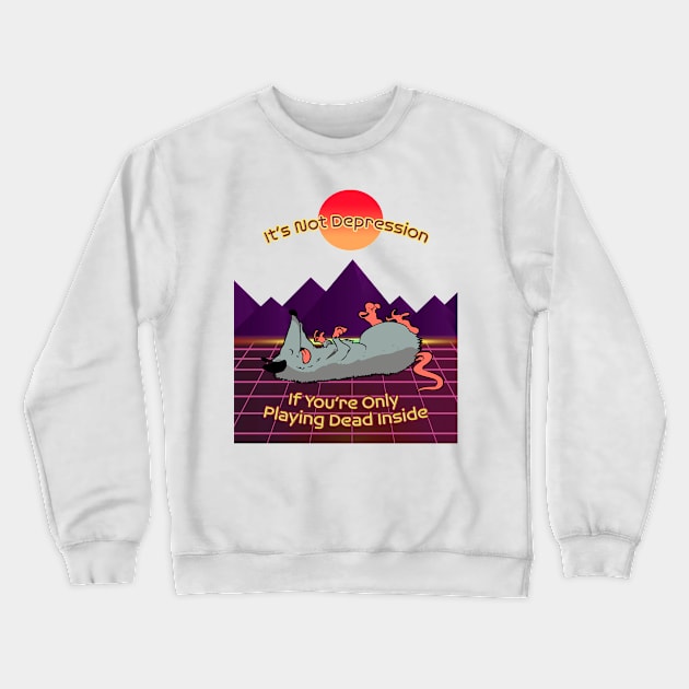 Playing Dead Inside Crewneck Sweatshirt by SCL1CocoDesigns